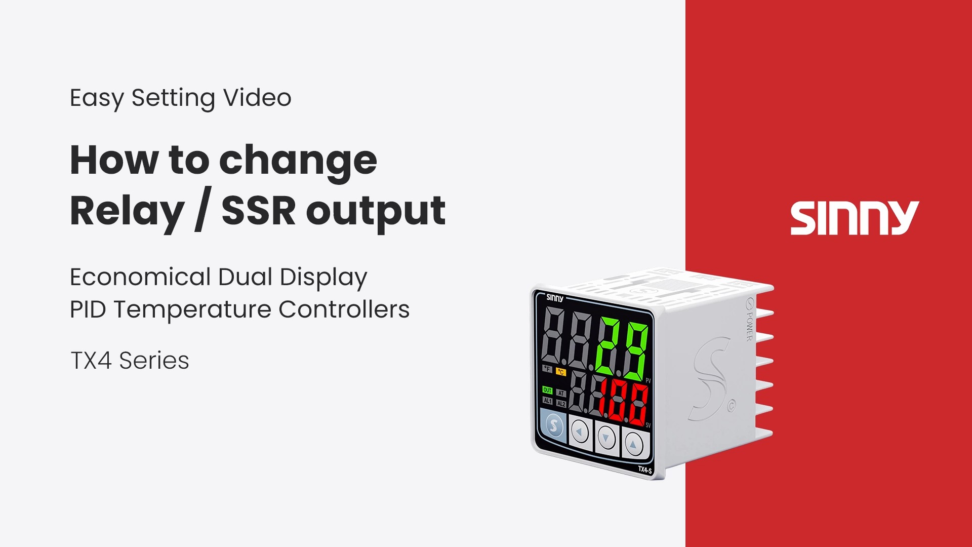 Sinny TX4 series Tutorial: How to change Relay/SSR output (باللغة الإنجليزية)